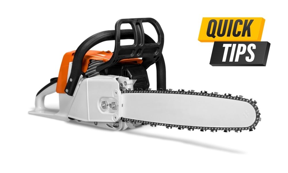 How To Tame Your Chainsaw – Beginner Tips and Tricks